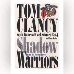 Tom Clancy Shadow Warriors: Inside the Special Forces Hardcover Book